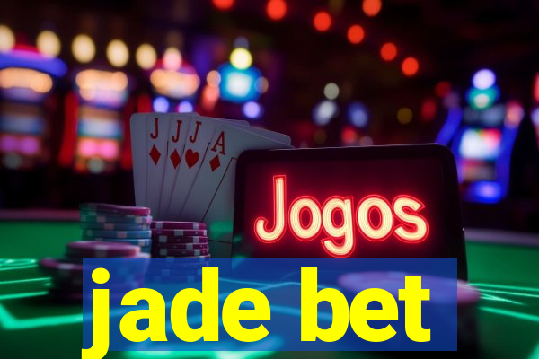 jade bet